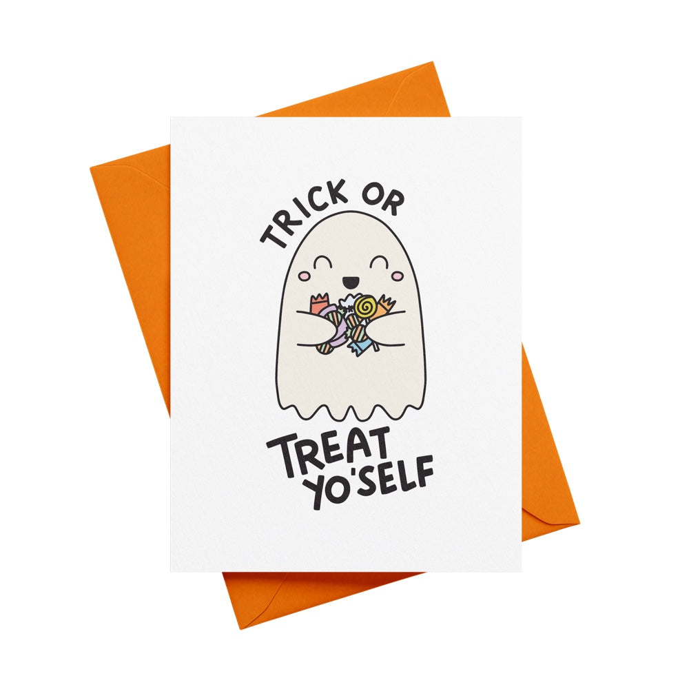 Trick or Treat Yo'Self Greeting Card Greeting Card