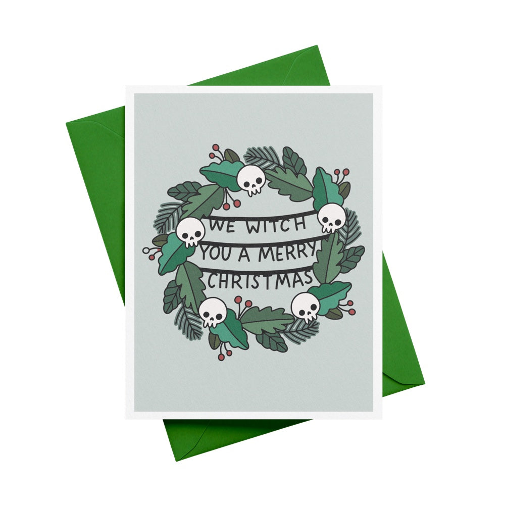 We Witch You a Merry Christmas Greeting Card