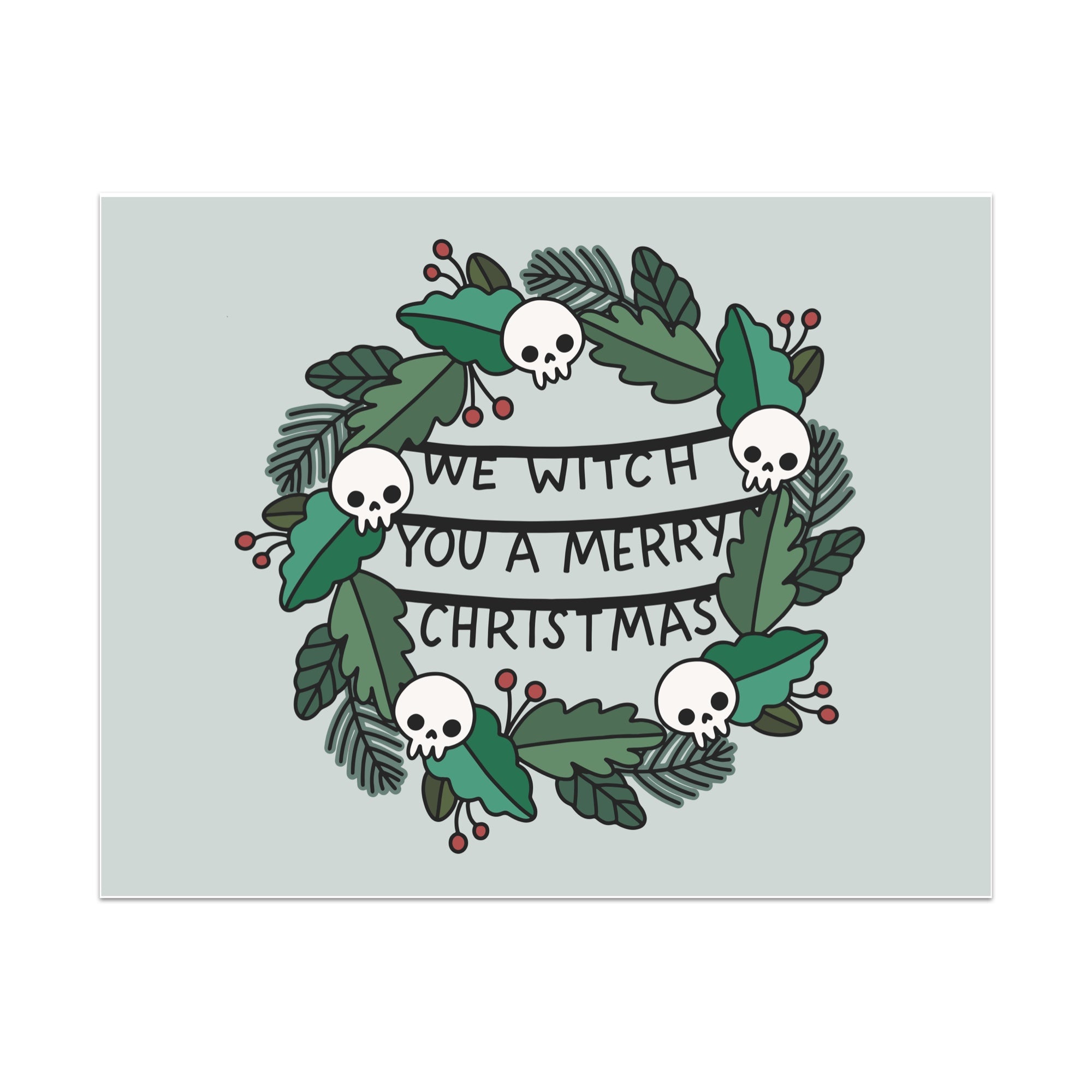 We Witch You a Merry Christmas Unframed Art Print