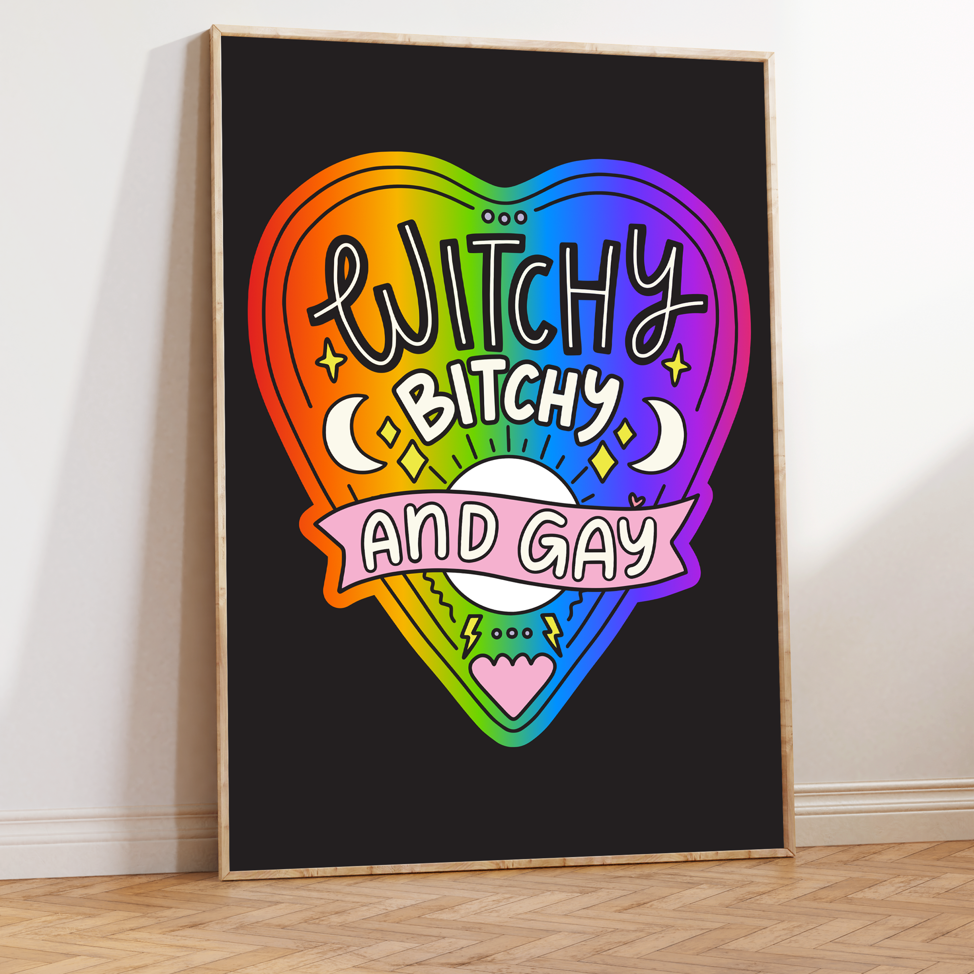 Witchy Bitchy and Gay Unframed Art Print