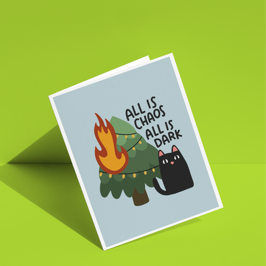 All is Chaos All is Dark Greeting Card