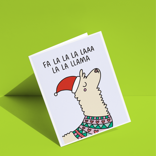 Fa La La La Laaa La La Llama Greeting Card
