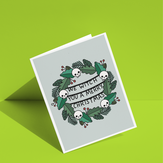 We Witch You a Merry Christmas Greeting Card