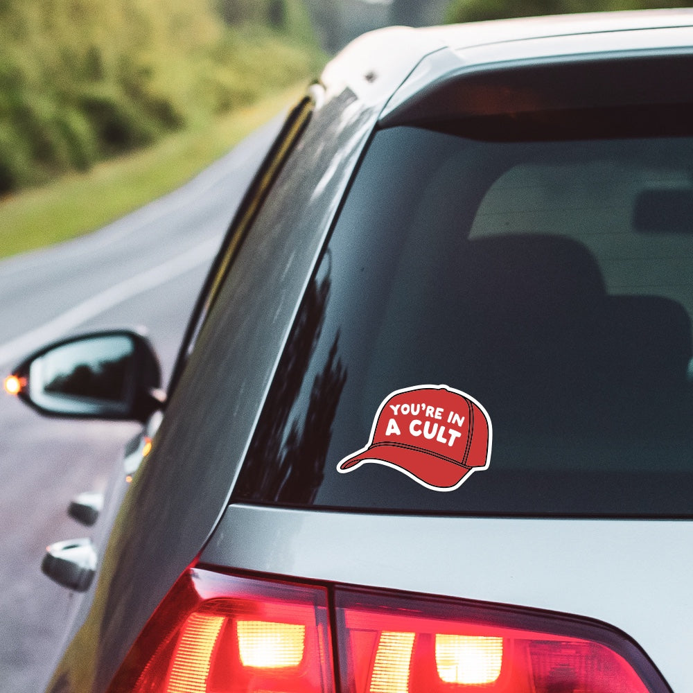 5" You're In a Cult Car Decal