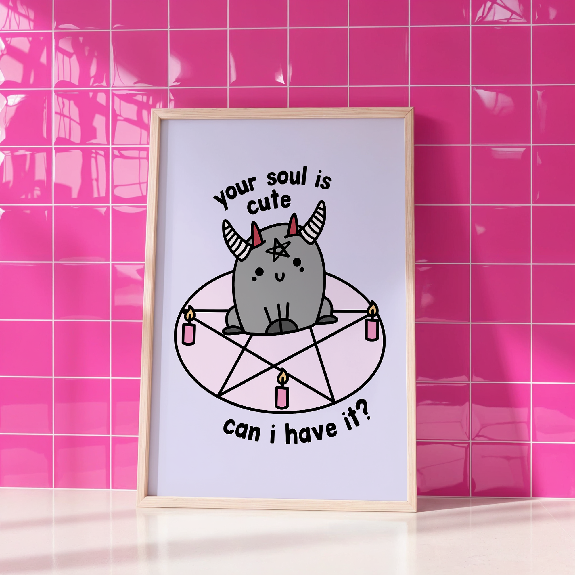 Your Soul is Cute Can I Have It Unframed Art Print