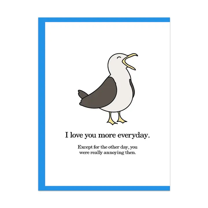 I Love You More Everyday Greeting Card