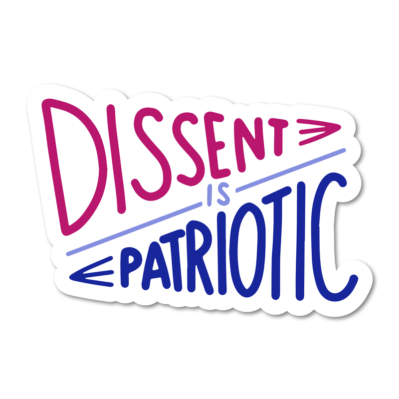 Dissent Is Patriotic – Bi Pride