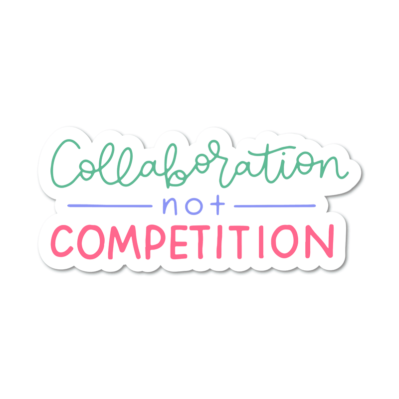 Collaboration Not Competition