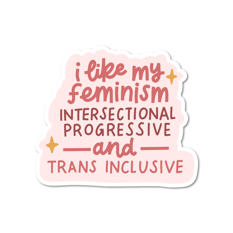 I Like My Feminism Intersectional