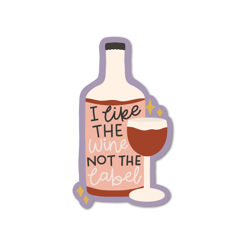 I Like The Wine, Not The Label