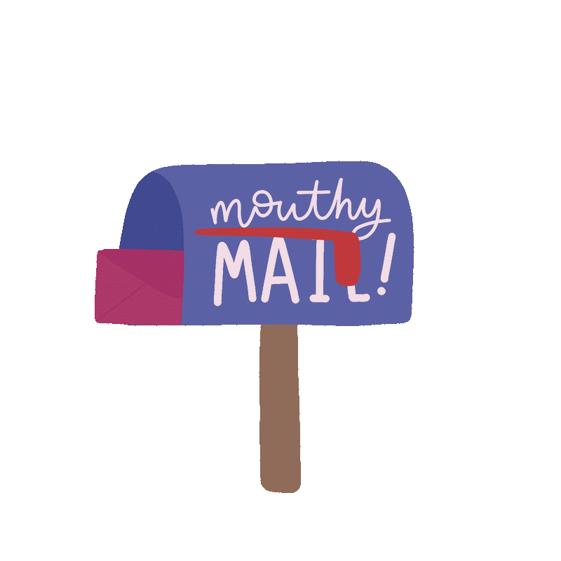 Mouthy Mail