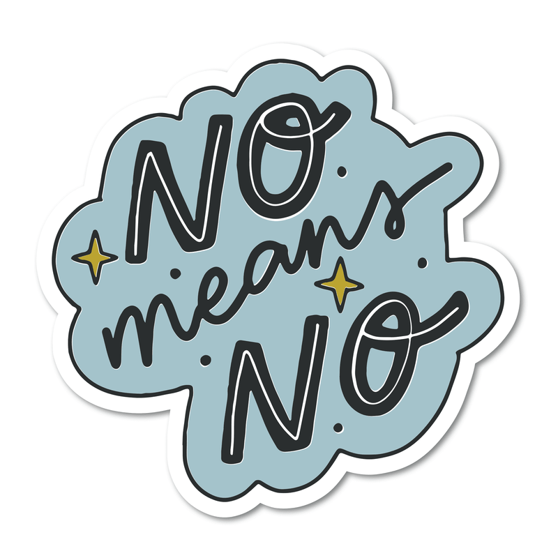 No Means No