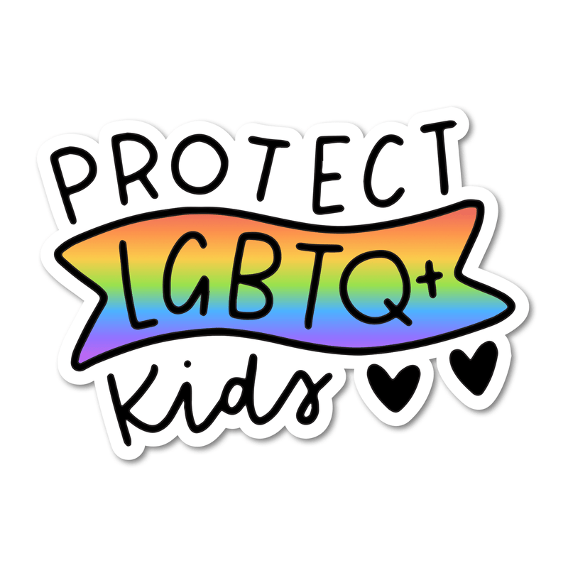 Protect LGBTQ+ Kids