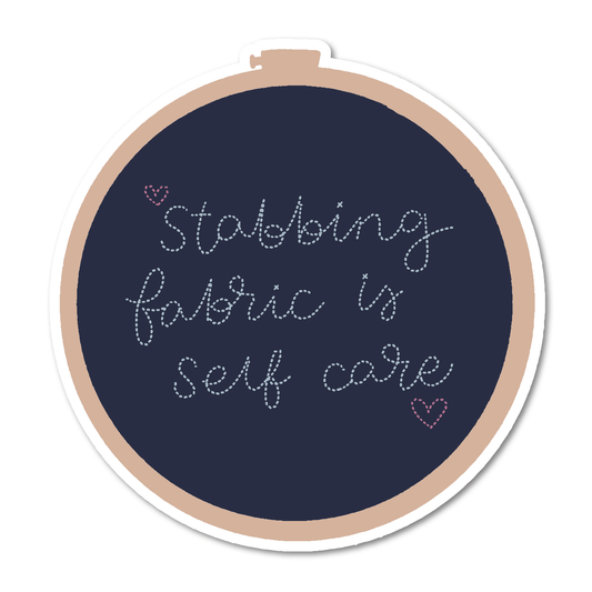 Stabbing Fabric Is Self Care